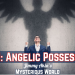 Angelic Possession (And More Patrons’ Questions!)