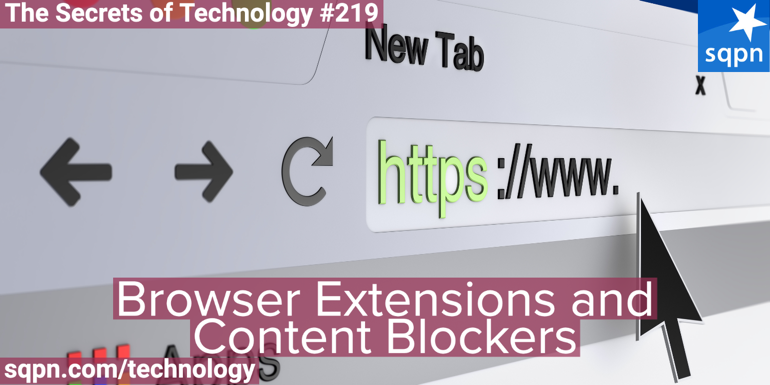 Browser Extensions and Content Blockers
