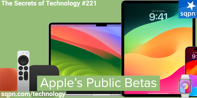 Best Features of Apple’s Public Betas