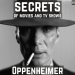 The Secrets of Oppenheimer