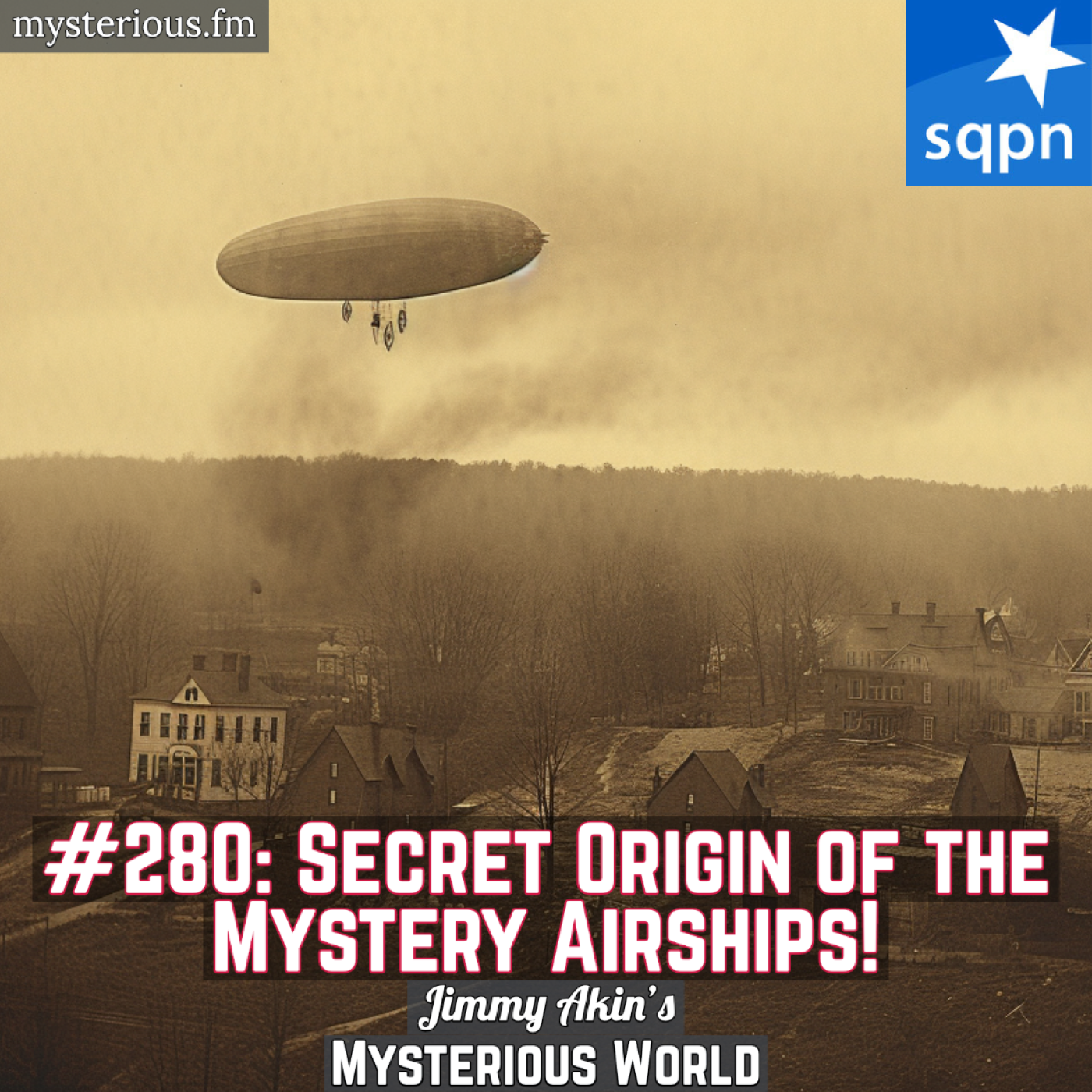 Secret Origin of the Mystery Airships! (Phantom Airships, Ghost Airships, UFOs, 1896, 1897)