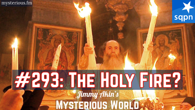 The Holy Fire? (Miracle, Jerusalem, Hagion Phos)