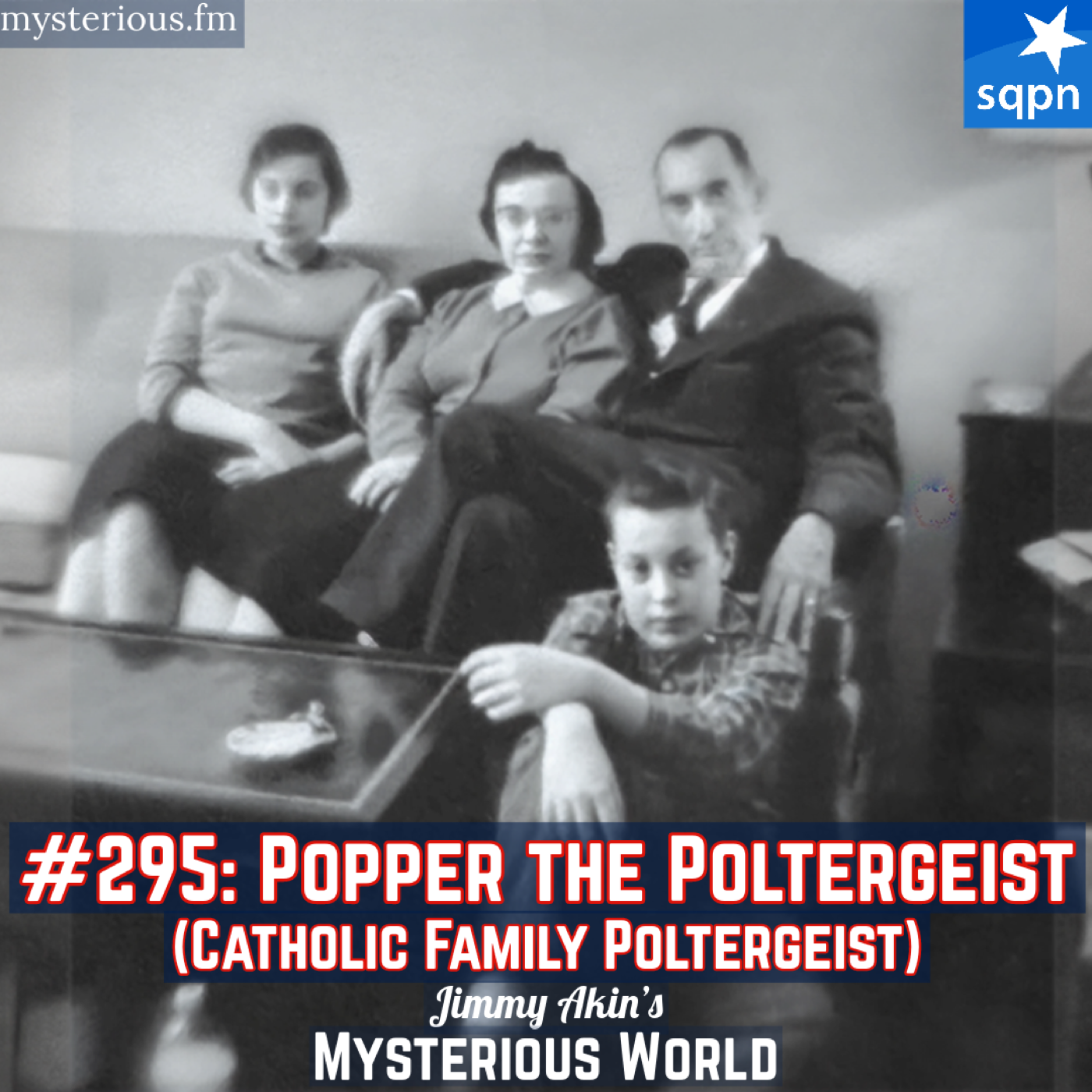 Popper the Poltergeist (Seaford, Catholic Family Poltergeist, RSPK, Jimmy Herrmann)
