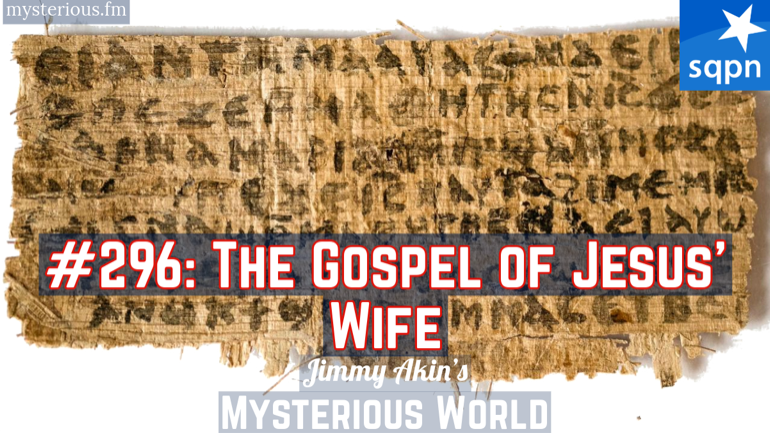 The Gospel of Jesus’ Wife (Karen King, Walter Fritz, Forgery, Fraud, Hoax)