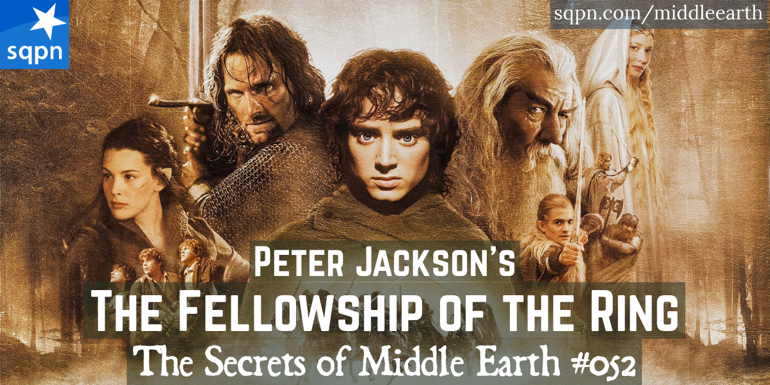 Peter Jackson’s The Fellowship of the Ring