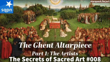 Ghent Altarpiece, Part 1 – The Artists