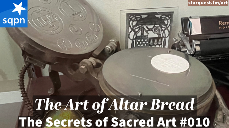 The Art of Altar Bread