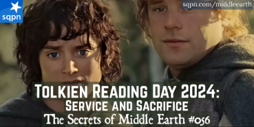 Tolkien Reading Day 2024: Service and Sacrifice