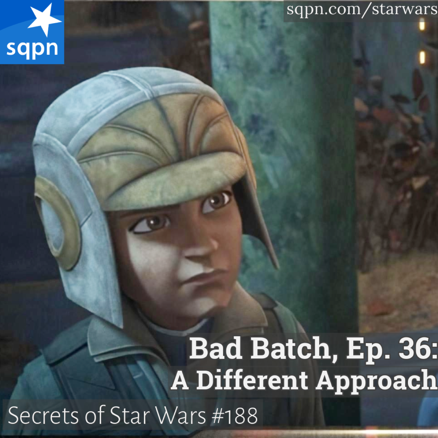 The Bad Batch – Ep. 36: A Different Approach