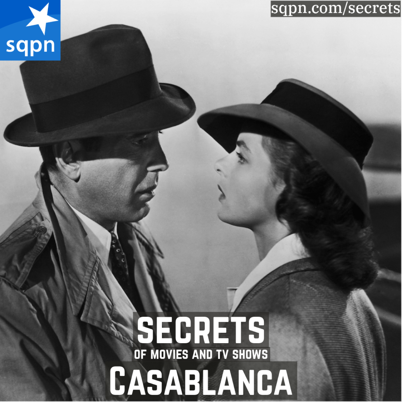 The Secrets of Casablanca