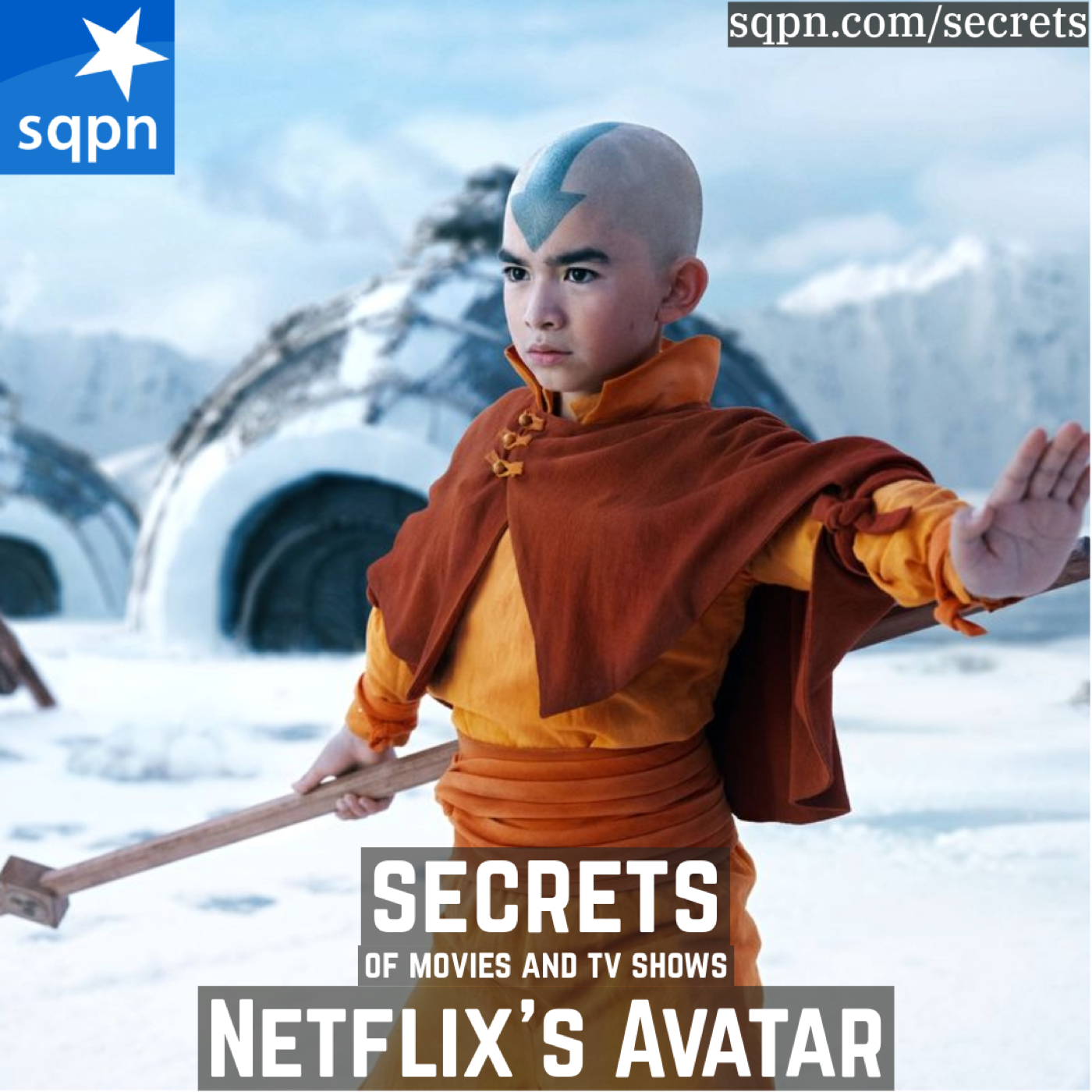 The Secrets of Netflix’s Avatar: The Last Airbender