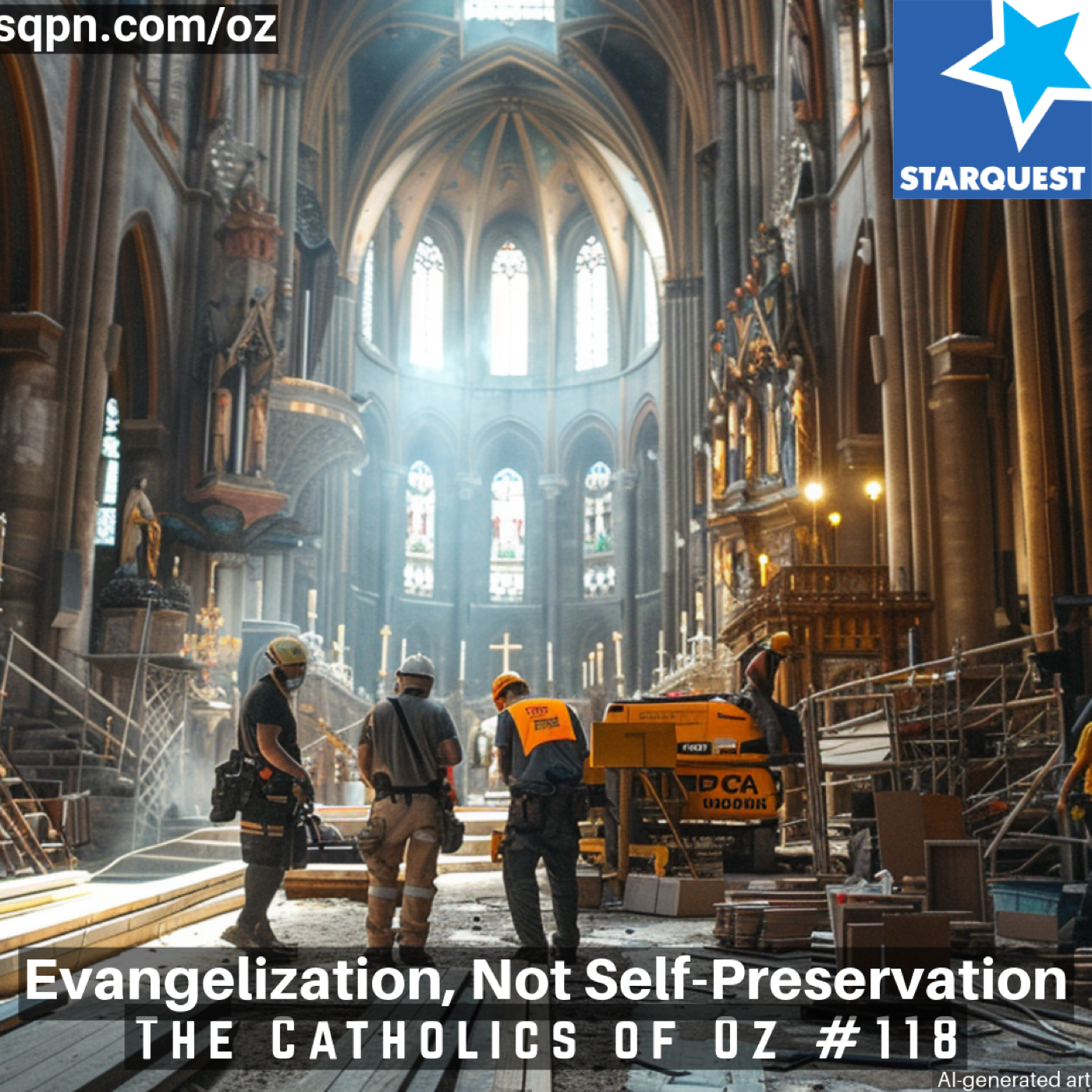 Evangelization, Not Self-Preservation
