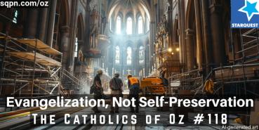 Evangelization, Not Self-Preservation