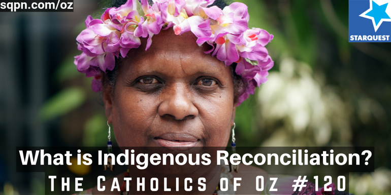 What is Indigenous Reconciliation?