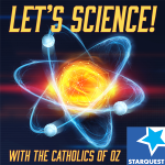 glowing atom on dark background with lets science with the catholics of oz text