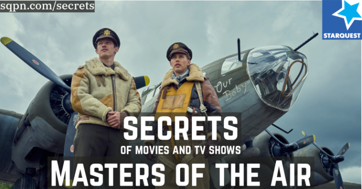 The Secrets of the Masters of the Air