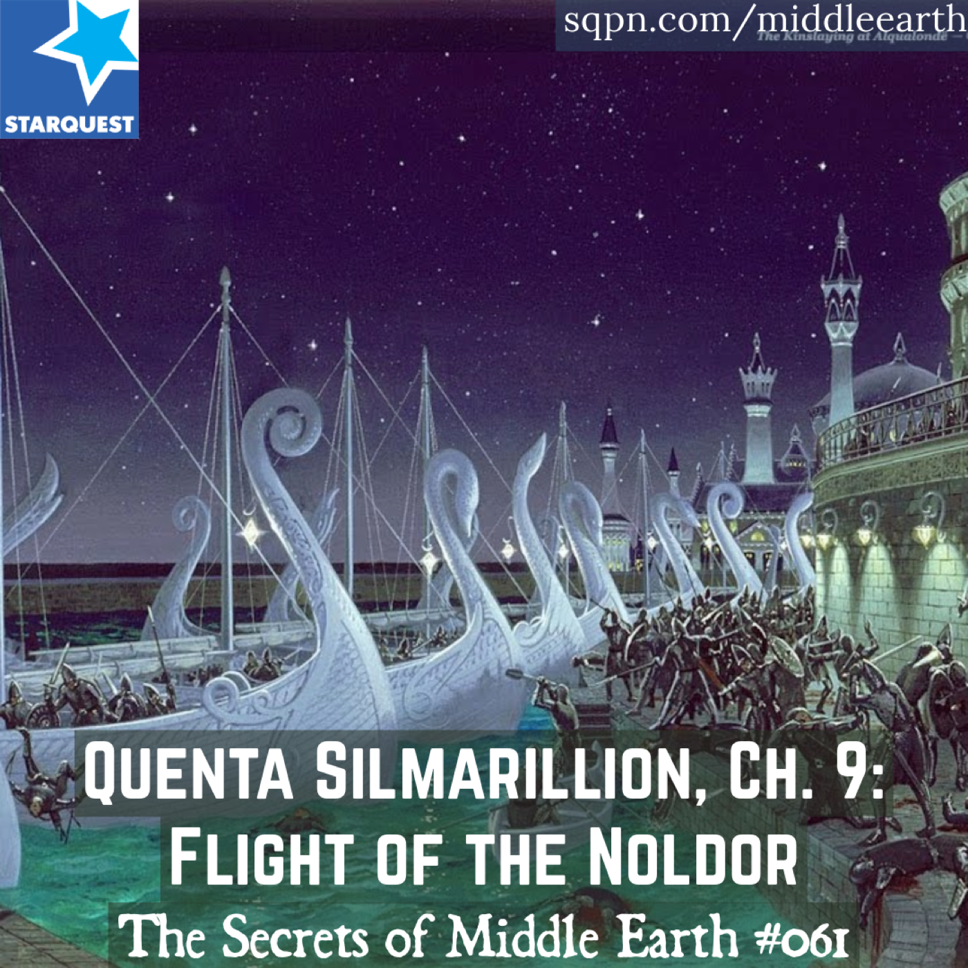 Quenta Silmarillion, Ch. 9: Flight of the Noldor