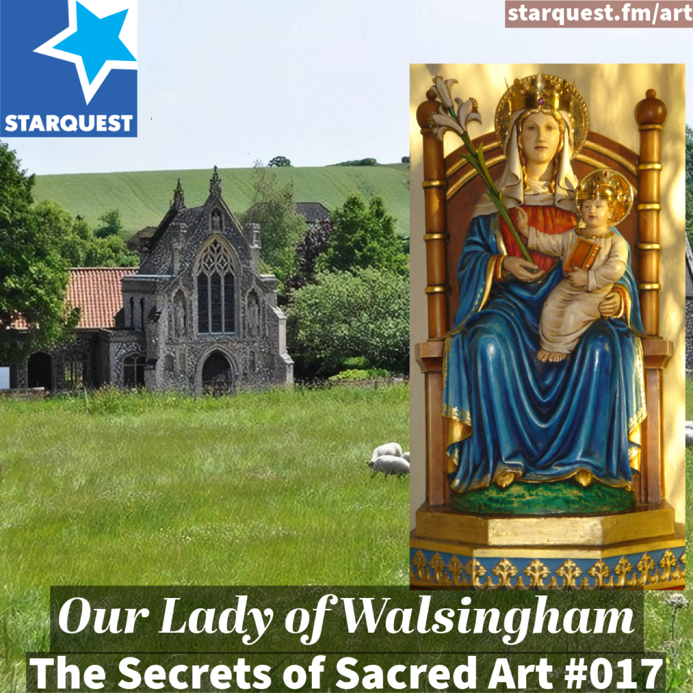 Our Lady of Walsingham: Hidden in Plain Sight?