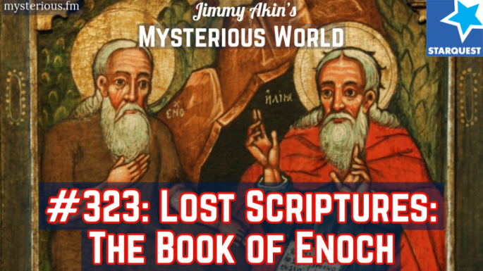 Lost Scripture: The Book of Enoch