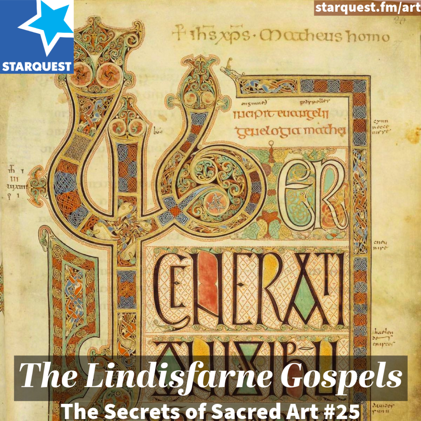 Miracle of the North: Lindisfarne Gospels