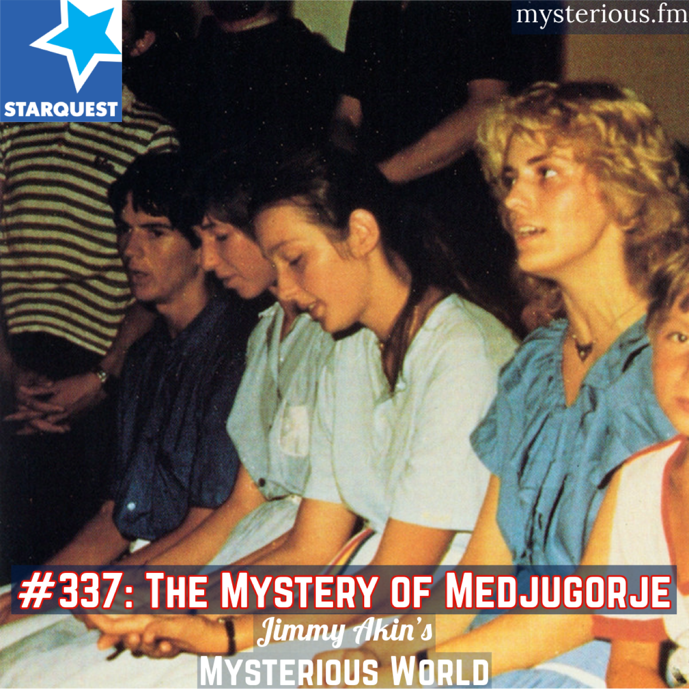 The Mystery of Medjugorje - podcast episode cover