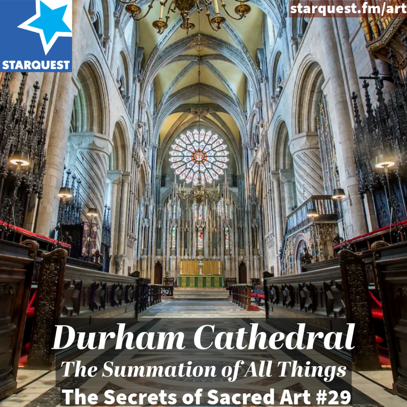 Durham Cathedral: The Summation of All Things
