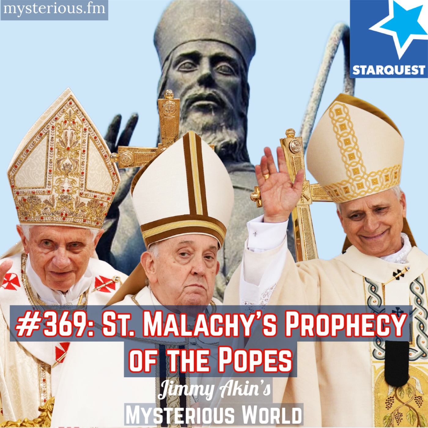 St. Malachy’s Prophecy of the Popes