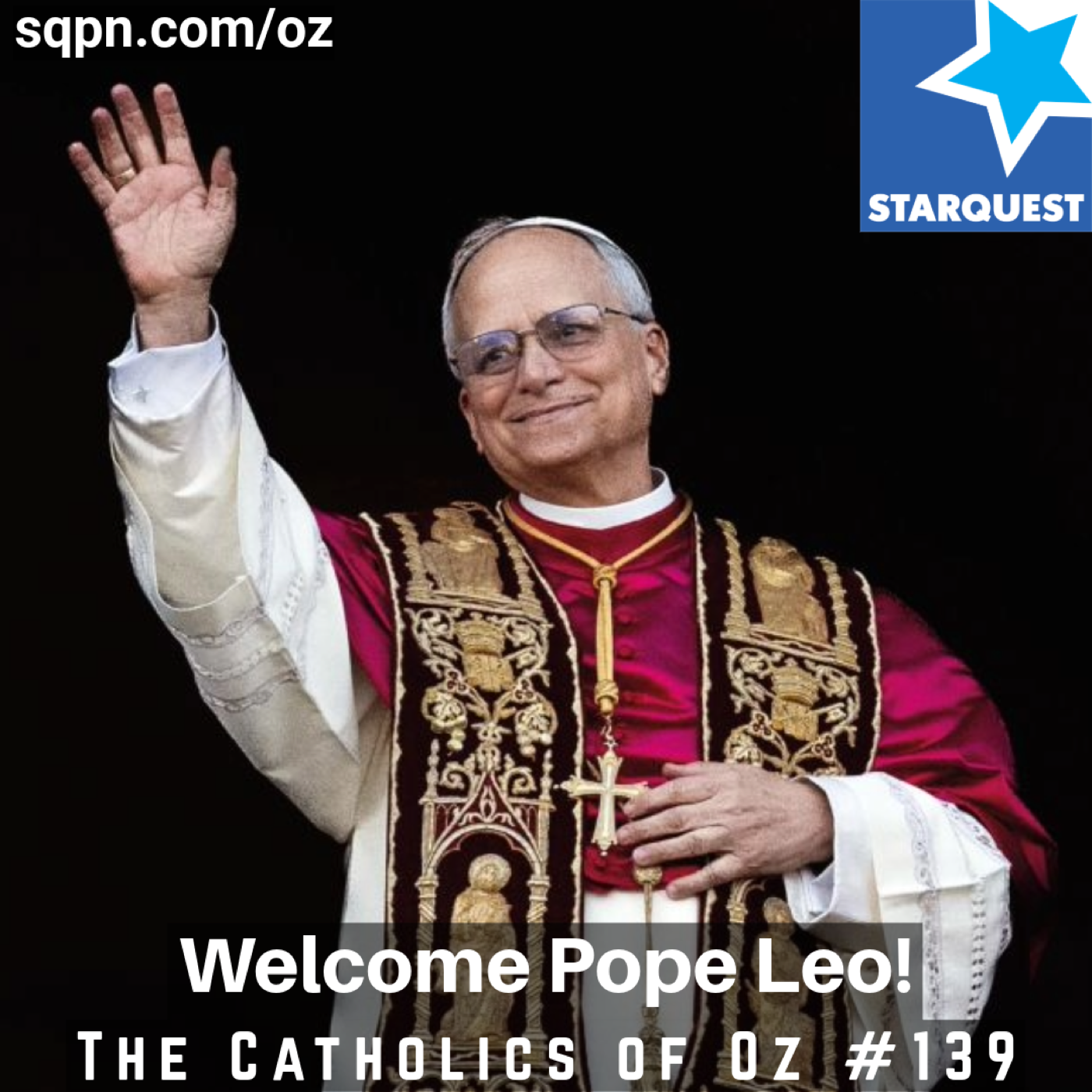 Welcome Pope Leo! episode artwork