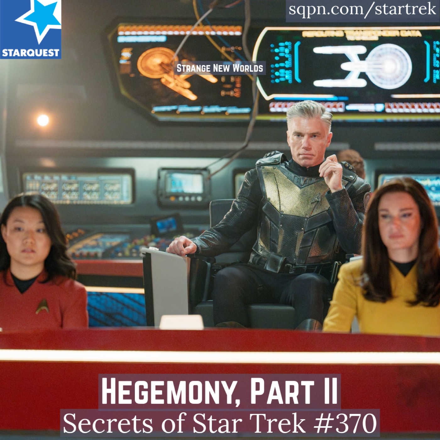 Hegemony, Part II (SNW)