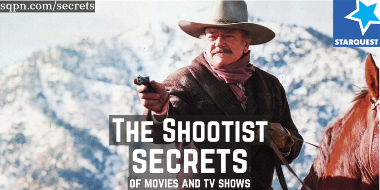 The Secrets of The Shootist