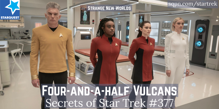 Four-and-a-Half Vulcans (SNW)