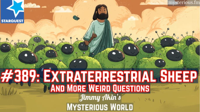 Extraterrestrial Sheep and More Weird Questions