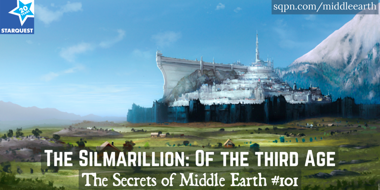 The Silmarillion: Of The Third Age
