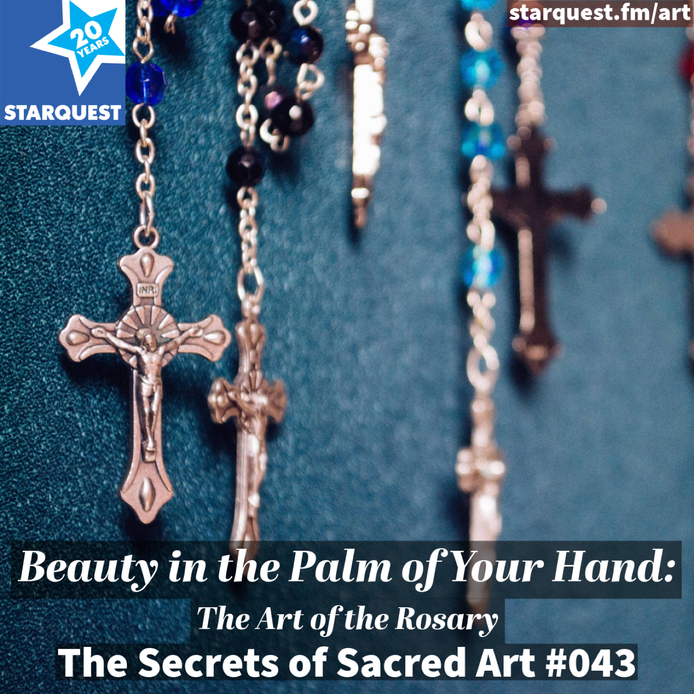 Beauty in the Palm of Your Hand: The Art of the Rosary