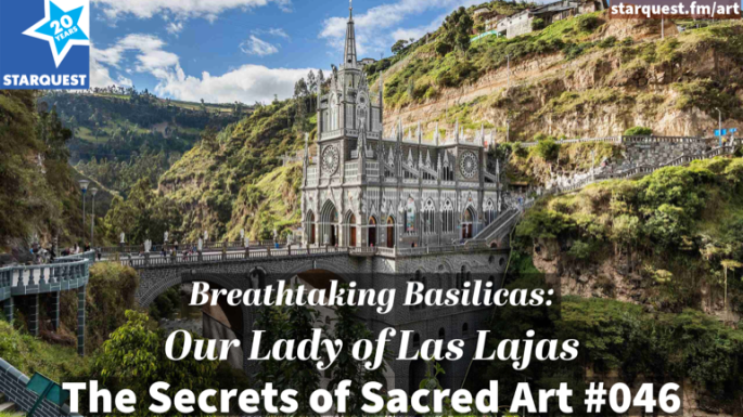 Breathtaking Basilicas: Our Lady of Las Lajas, Colombia