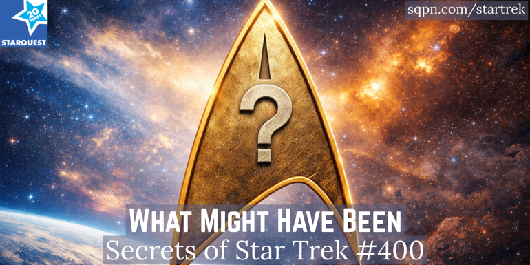 Star Trek: What Might Have Been