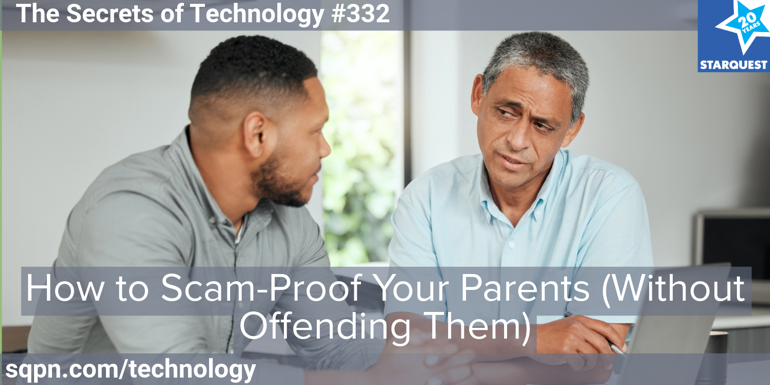 How to Scam-Proof Your Parents (Without Offending Them)