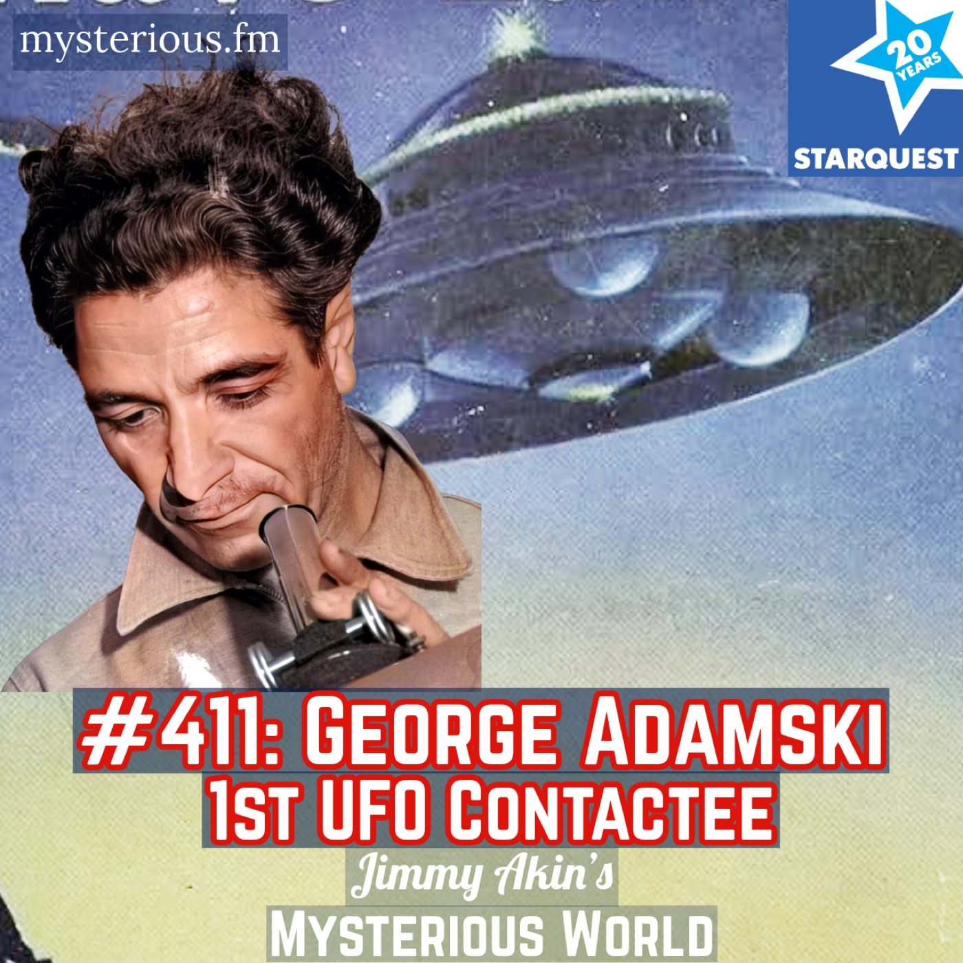 George Adamski: Alien Contactee!