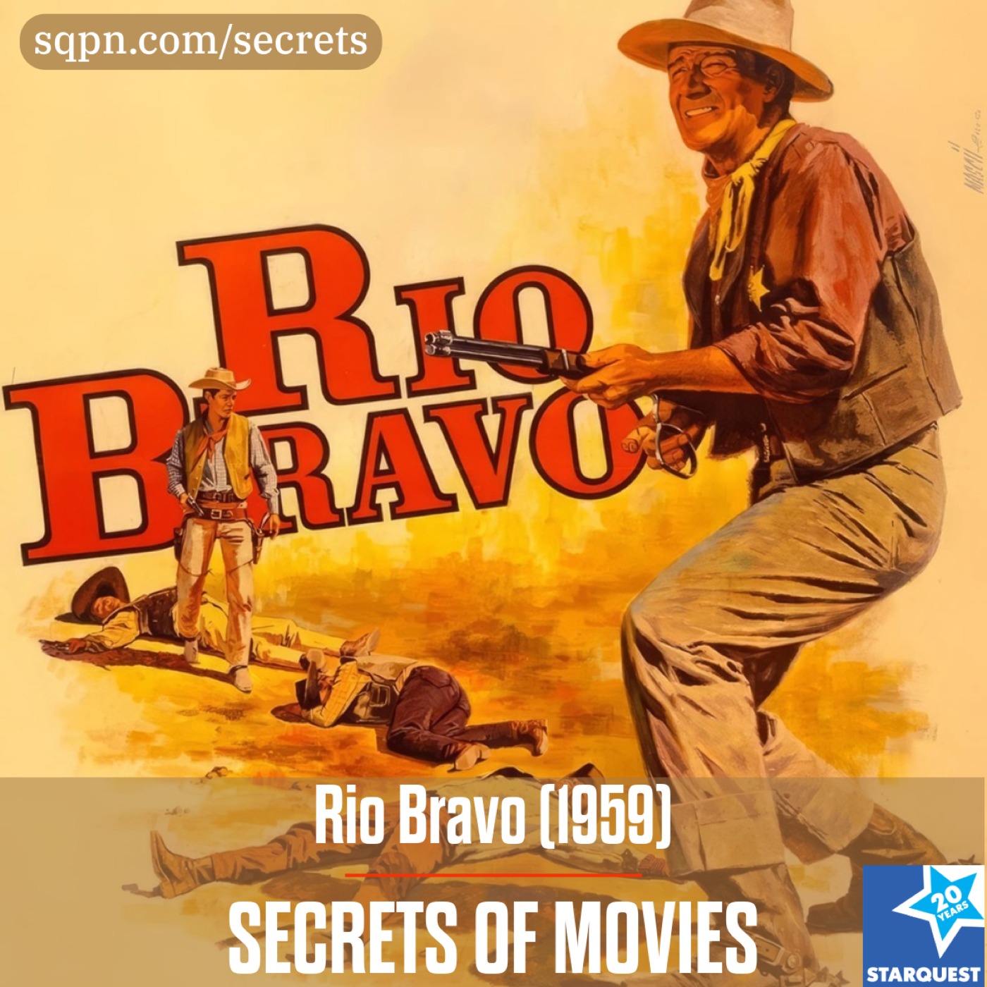 The Secrets of Rio Bravo (1959)
