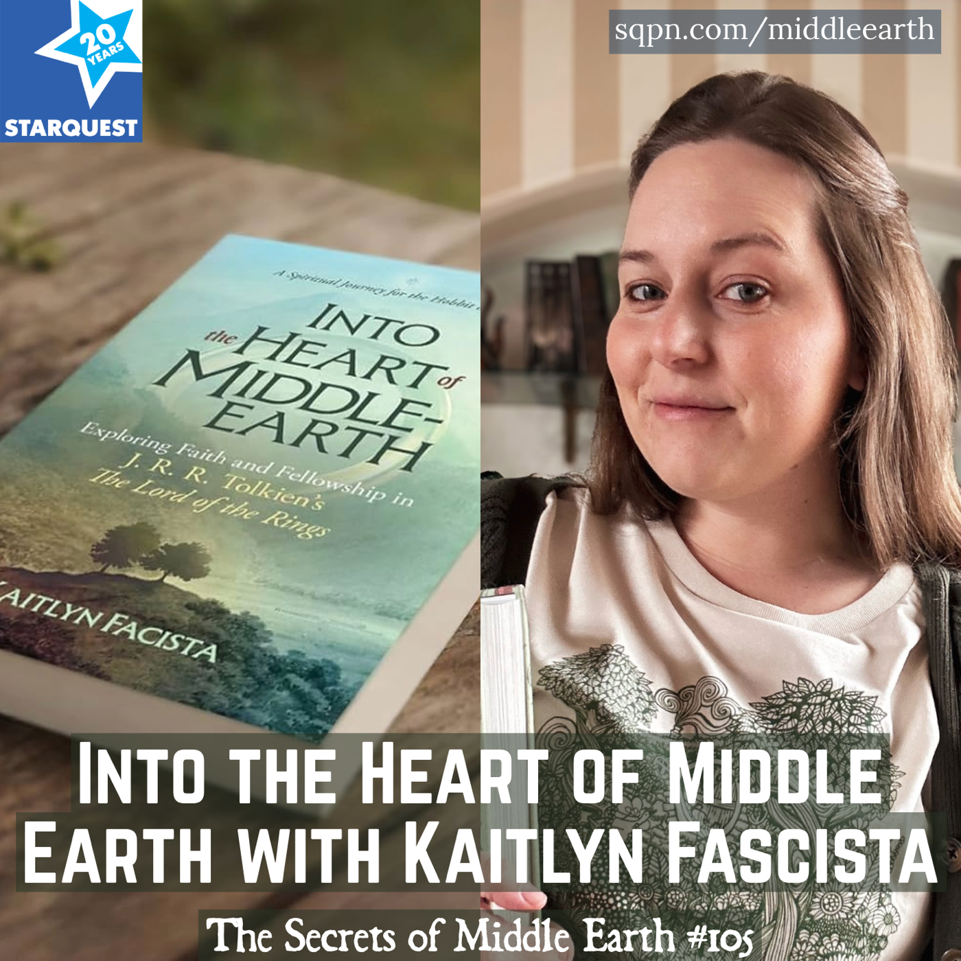 Into the Heart of Middle Earth with Kaitlyn Facista