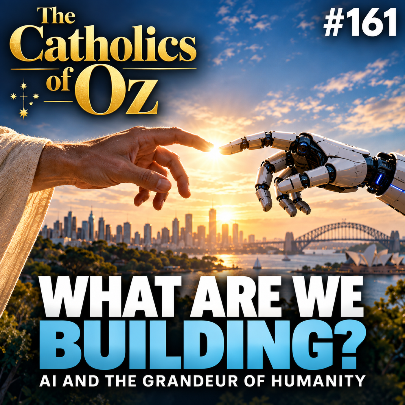 What Are We Building? AI and the Grandeur of Humanity episode artwork