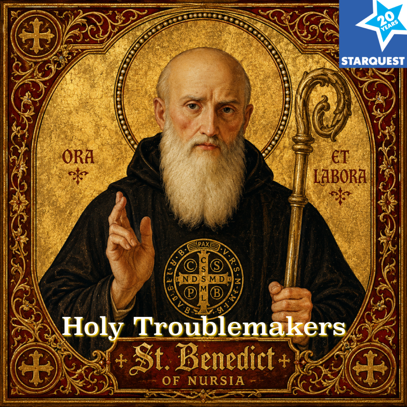 St. Benedict of Nursia: The Man Who Built the West