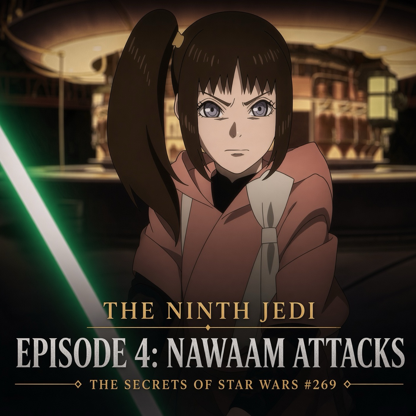 The Ninth Jedi, Episode 4: Nawaam Attacks