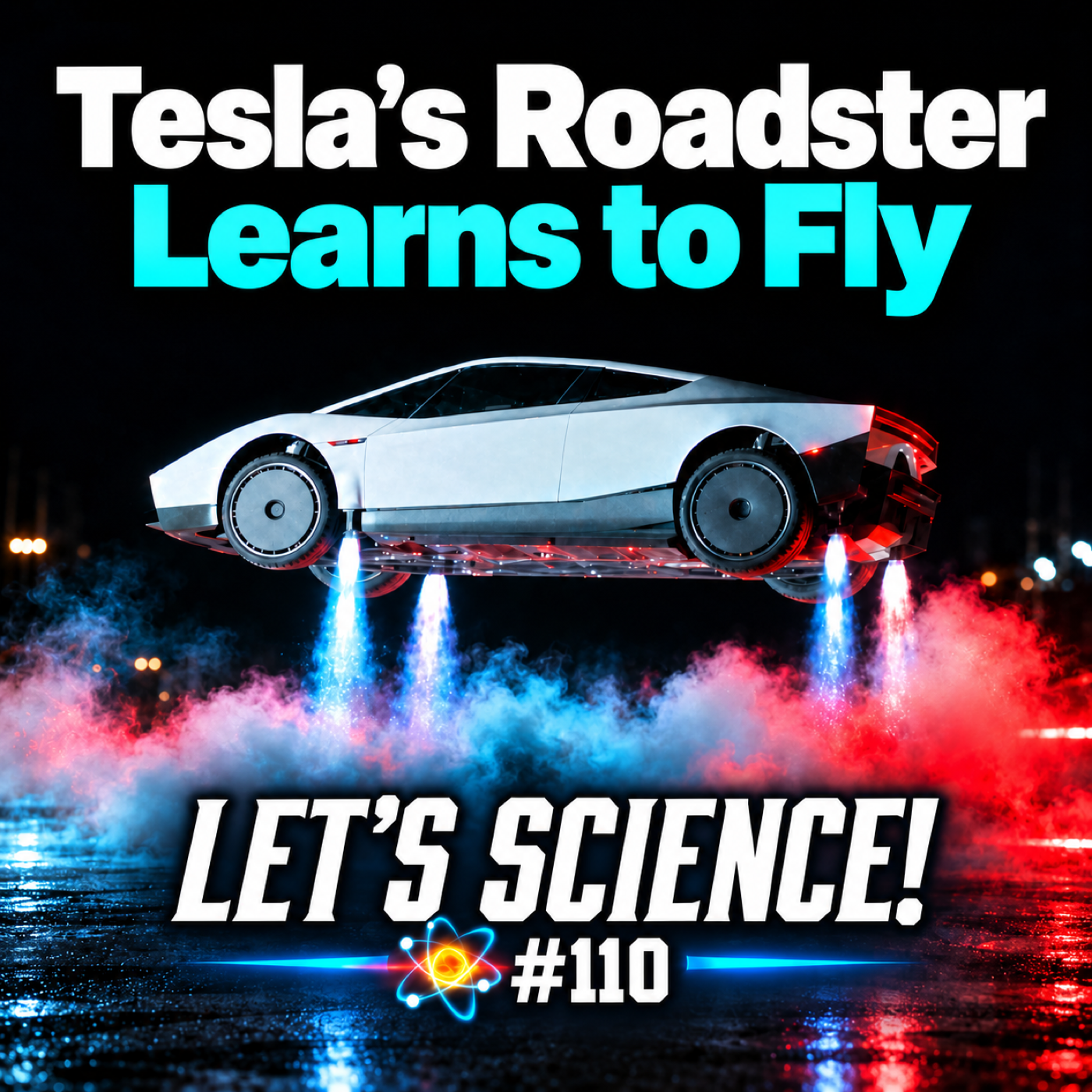 Tesla’s Roadster Learns to Fly